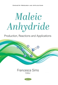 صورة الغلاف: Maleic Anhydride: Production, Reactions and Applications 9781536184617