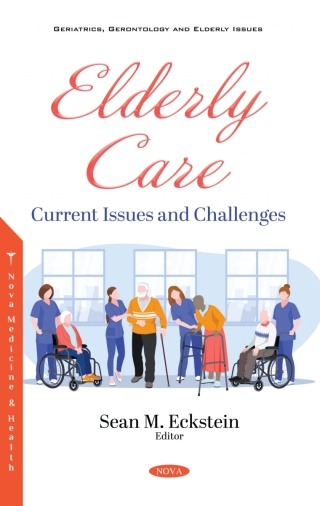 Cover image: Elderly Care: Current Issues and Challenges 9781536184464