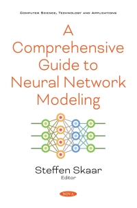 Cover image: A Comprehensive Guide to Neural Network Modeling 9781536184662