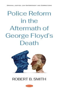 Imagen de portada: Police Reform in the Aftermath of George Floyd’s Death 9781536185041