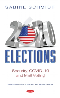 Imagen de portada: 2020 Elections: Security, COVID-19 and Mail Voting 9781536185645
