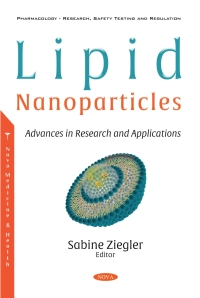 Imagen de portada: Lipid Nanoparticles: Advances in Research and Applications 9781536186536