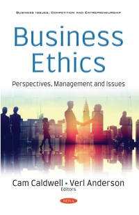 Cover image: Business Ethics: Perspectives, Management and Issues 9781536183764