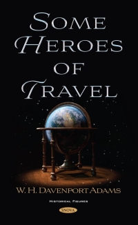 Cover image: Some Heroes of Travel 9781536186260