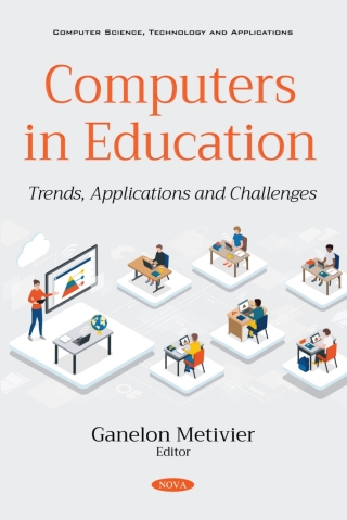 Cover image: Computers in Education: Trends, Applications and Challenges 9781536186123