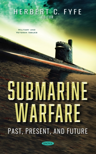 Imagen de portada: Submarine Warfare: Past, Present, and Future 9781536186833