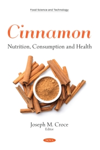 Cover image: Cinnamon: Nutrition, Consumption and Health 9781536186796