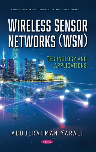 Cover image: Wireless Sensor Networks (WSN): Technology and Applications 9781536187267