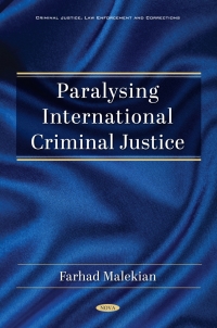 Imagen de portada: Paralysing International Criminal Justice 9781536187427