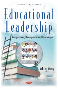 Cover image: Educational Leadership: Perspectives, Management and Challenges 9781536185669
