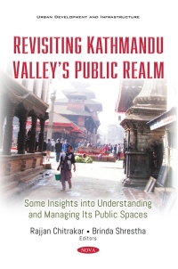 Omslagafbeelding: Revisiting Kathmandu Valley’s Public Realm: Some Insights into Understanding and Managing Its Public Spaces 9781536187397