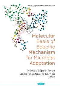 Cover image: Molecular Basis of Specific Mechanism for Bacterial Adaptation 9781536187519