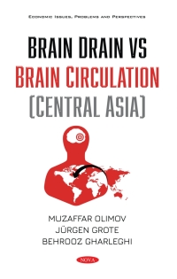 Titelbild: Brain Drain vs Brain Circulation (Central Asia) 9781536187557