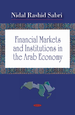 صورة الغلاف: Financial Markets and Institutions in the Arab Economy 9781604561371