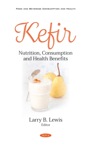 Cover image: Kefir: Nutrition, Consumption and Health Benefits 9781536188059