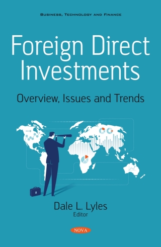 Cover image: Foreign Direct Investments: Overview, Issues and Trends 9781536188585