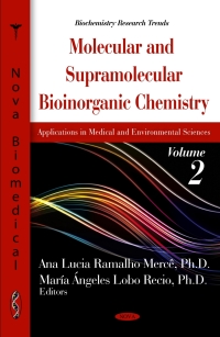 Cover image: Molecular and Supramolecular Bioinorganic Chemistry: Applications in Medical and Environmental Sciences. Volume 2 9781617287855