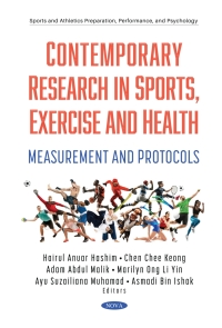 Cover image: Contemporary Research in Sports, Exercise and Health: Measurement and Protocols 9781536188608