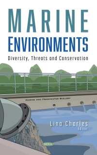 Cover image: Marine Environments: Diversity, Threats and Conservation 9781536188745