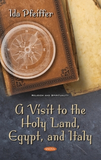 Cover image: A Visit to the Holy Land, Egypt, and Italy 9781536189339