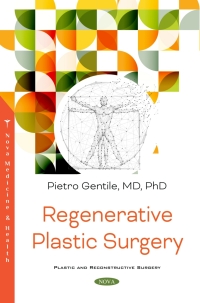 صورة الغلاف: Regenerative Plastic Surgery 9781536189889
