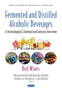 Cover image: Fermented and Distilled Alcoholic Beverages: A Technological, Chemical and Sensory Overview. Red Wines 9781536189858