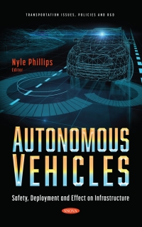 Imagen de portada: Autonomous Vehicles: Safety, Deployment and Effect on Infrastructure 9781536190106