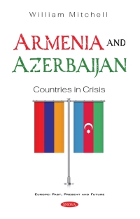 Cover image: Armenia and Azerbaijan: Countries in Crisis 9781536190083