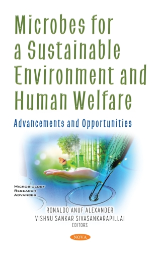 Cover image: Microbes for a Sustainable Environment and Human Welfare: Advancements and Opportunities 9781536190625