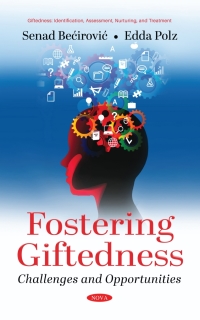 صورة الغلاف: Fostering Giftedness: Challenges and Opportunities 9781536190984