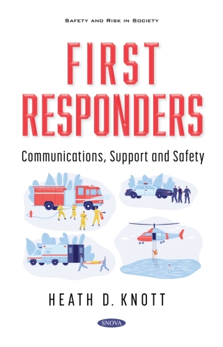 Cover image: First Responders: Communications, Support and Safety 9781536191141