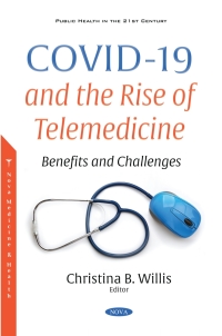 Cover image: COVID-19 and the Rise of Telemedicine: Benefits and Challenges 9781536190816