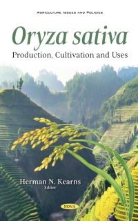 Cover image: Oryza sativa: Production, Cultivation and Uses 9781536191127