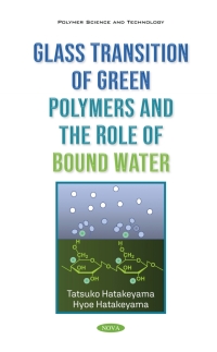 Cover image: Glass Transition of Green Polymers 9781536192148