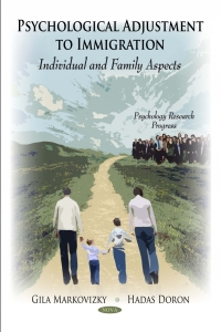 Cover image: Psychological Adjustment to Immigration: Individual and Family Aspects 9781612099309