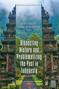 Imagen de portada: Dissecting History and Problematizing the Past in Indonesia 9781536193695