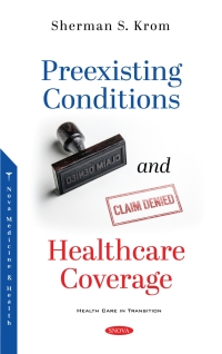 Imagen de portada: Preexisting Conditions and Healthcare Coverage 9781536193879