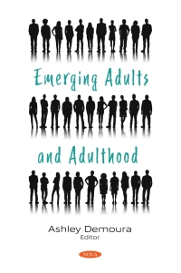 Cover image: Emerging Adults and Adulthood 9781536192797