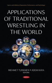 Cover image: Applications of Traditional Wrestling in The World 9781536193718