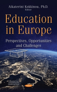 Cover image: Education in Europe: Perspectives, Opportunities and Challenges 9781536194098