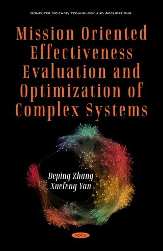 Cover image: Mission Oriented Effectiveness Evaluation and Optimization of Complex Systems 9781536193800
