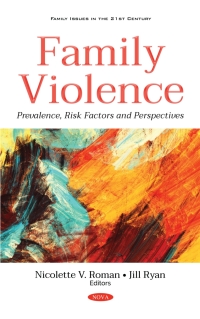 Imagen de portada: Family Violence: Prevalence, Risk Factors and Perspectives 9781536195248