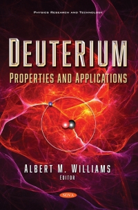 Cover image: Deuterium: Properties and Applications 9781536194463