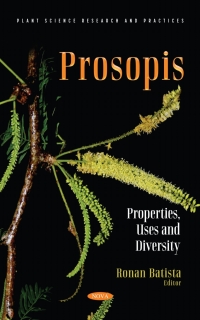 Imagen de portada: Prosopis: Properties, Uses and Diversity 9781536195927