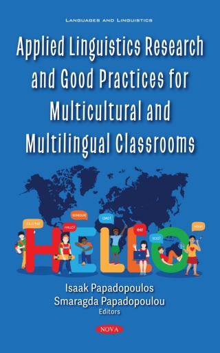 Cover image: Applied Linguistics Research and Good Practices for Multicultural and Multilingual Classrooms 9781536196115