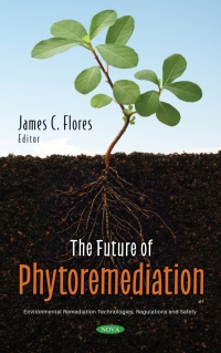 Cover image: The Future of Phytoremediation 9781536196252