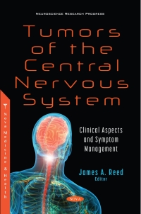 Cover image: Tumors of the Central Nervous System: Clinical Aspects and Symptom Management 9781536196283