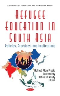 Cover image: Refugee Education in South Asia: Policies and Perspectives 9781536194593