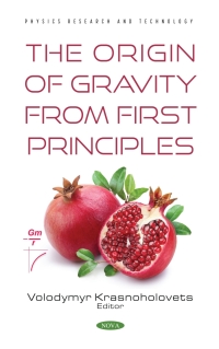 Omslagafbeelding: The Origin of Gravity From the First Principles 9781536195668