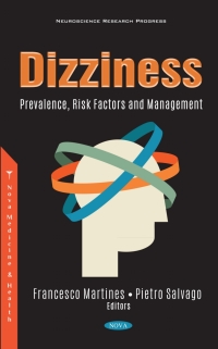 Cover image: Dizziness: Prevalence, Risk Factors and Management 9781536196689